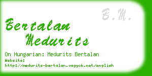 bertalan medurits business card